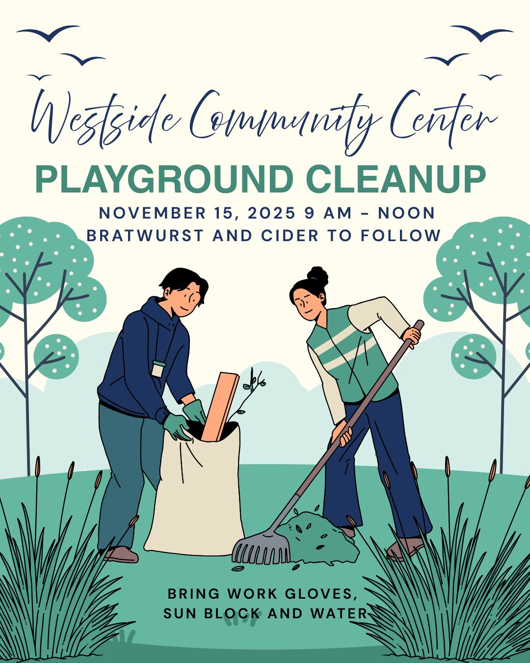 Volunteer Event Graphic for November 15, 2025 9 - Noon Bratwurst and Cider to follow